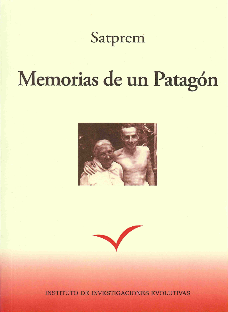 Memorias de un Patagon